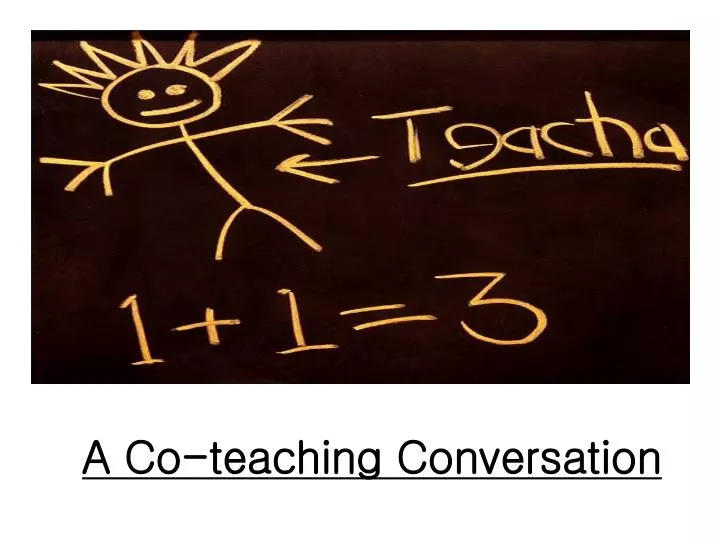 a co teaching conversation