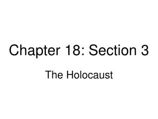 Chapter 18: Section 3