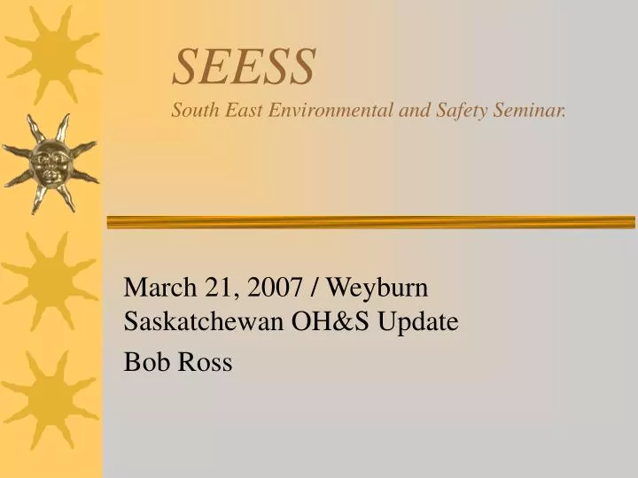 seess south east environmental and safety seminar