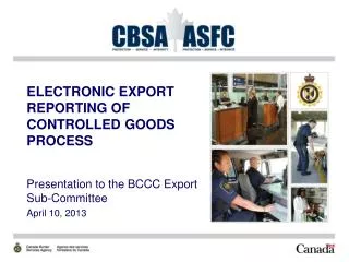 ELECTRONIC EXPORT REPORTING OF CONTROLLED GOODS PROCESS