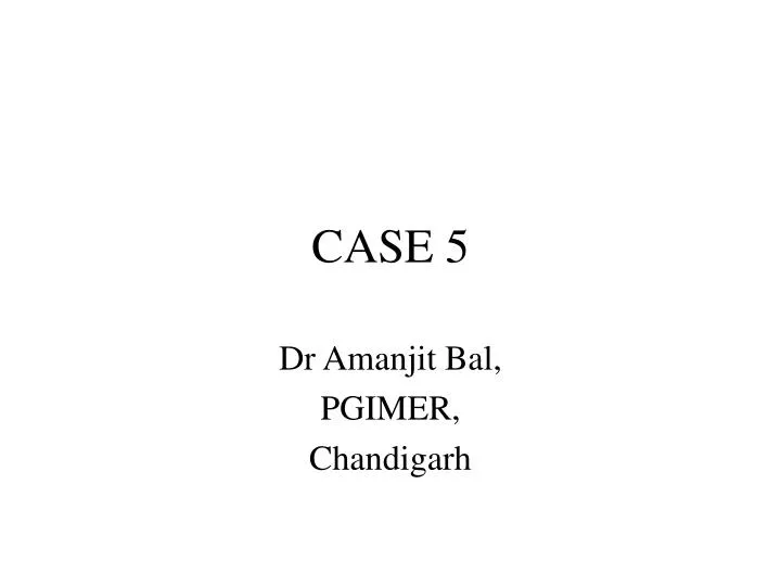 case 5