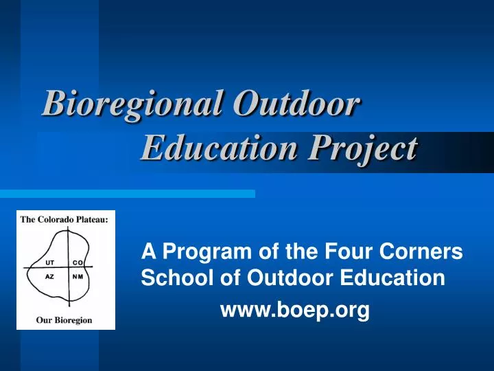 bioregional outdoor education project