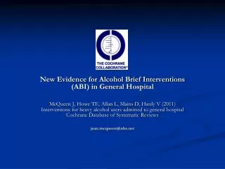 New Evidence for Alcohol Brief Interventions (ABI) in General Hospital