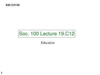 Soc. 100 Lecture 19.C12