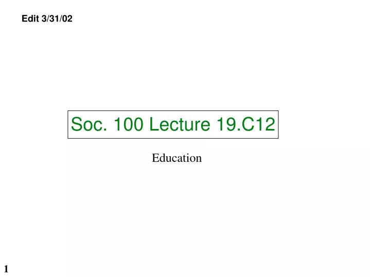 soc 100 lecture 19 c12