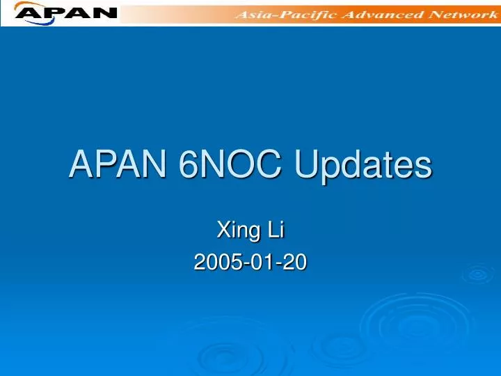 apan 6noc updates