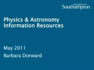 Physics &amp; Astronomy Information Resources