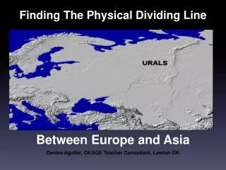 Finding The Physical Dividing Line