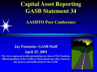 Capital Asset Reporting GASB Statement 34 AASHTO Peer Conference