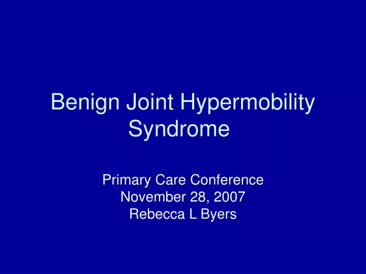 benign joint hypermobility syndrome