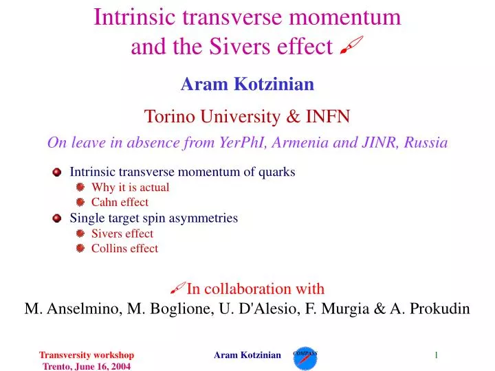 intrinsic transverse momentum and the sivers effect