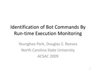 Identification of Bot Commands By Run-time Execution Monitoring