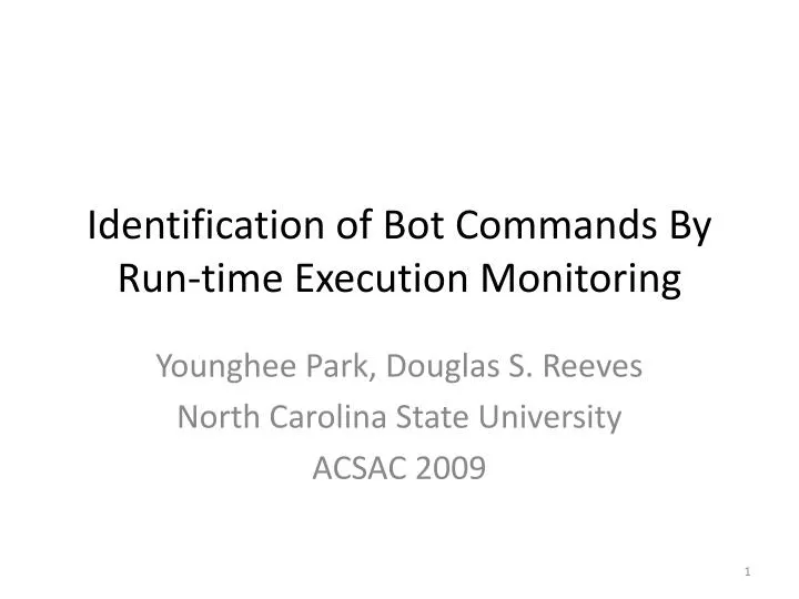identification of bot commands by run time execution monitoring