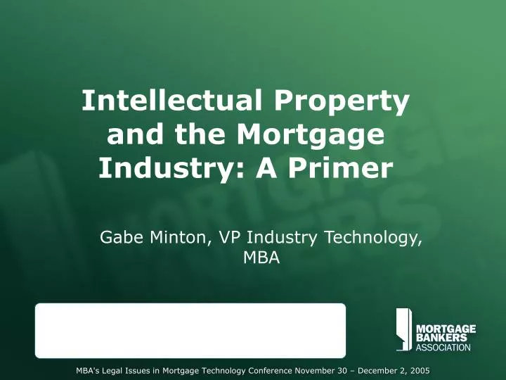 intellectual property and the mortgage industry a primer