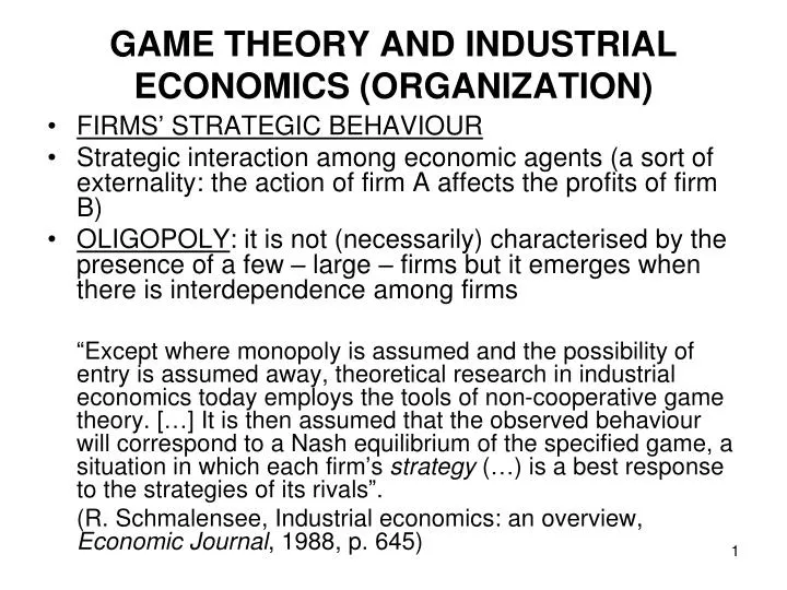 game theory and industrial economics organization