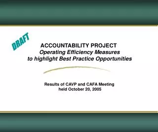 ACCOUNTABILITY PROJECT Operating Efficiency Measures to highlight Best Practice Opportunities