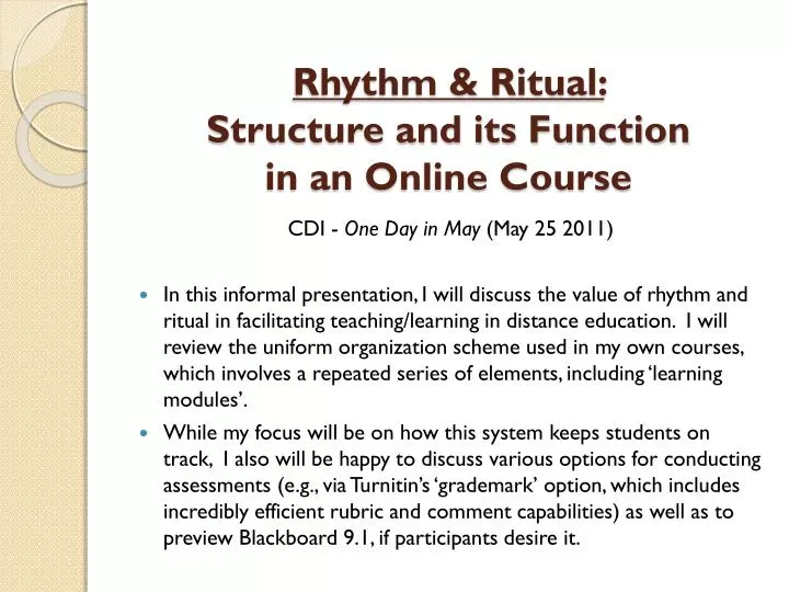 rhythm ritual structure and its function in an online course