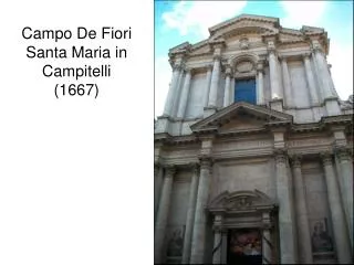 Campo De Fiori Santa Maria in Campitelli (1667)