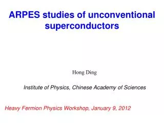 Hong Ding Institute of Physics, Chinese Academy of Sciences