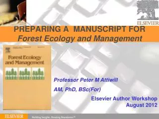 PREPARING A MANUSCRIPT FOR Forest Ecology and Management