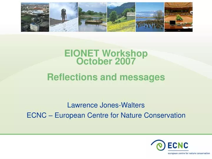 eionet workshop october 2007 reflections and messages