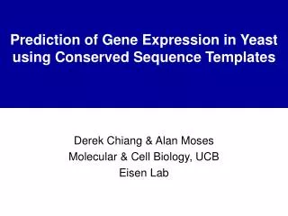 Prediction of Gene Expression in Yeast using Conserved Sequence Templates