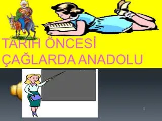 tar h nces a larda anadolu