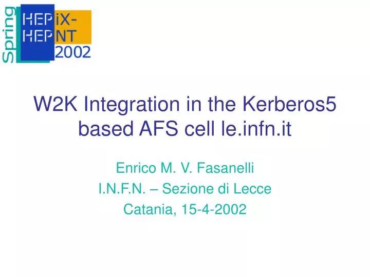 w2k integration in the kerberos5 based afs cell le infn it