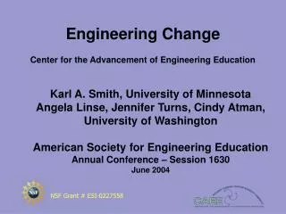 Engineering Change Center for the Advancement of Engineering Education