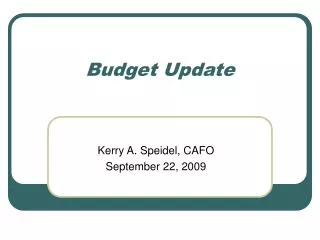 Budget Update