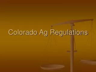 Colorado Ag Regulations