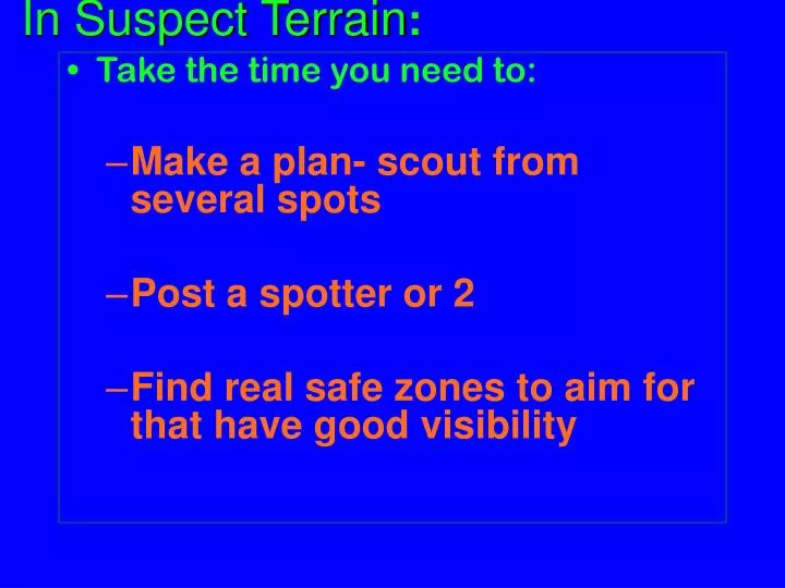 in suspect terrain
