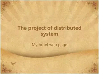 The project of distributed system
