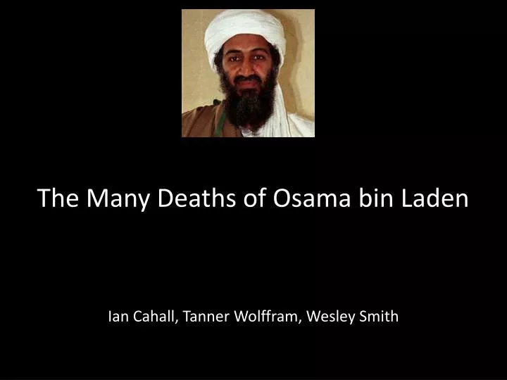 the many deaths of osama bin laden