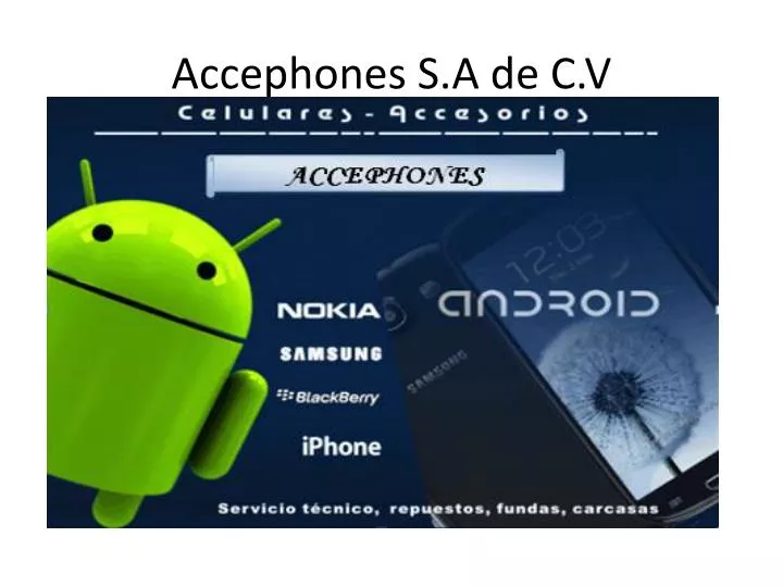 accephones s a de c v