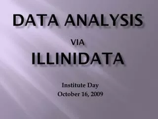 Data Analysis via IlliniData