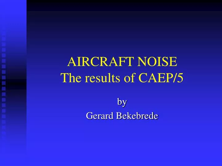 aircraft noise the results of caep 5