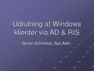 udrulning af windows klienter via ad ris