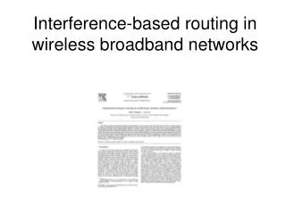 Interference-based routing in wireless broadband networks