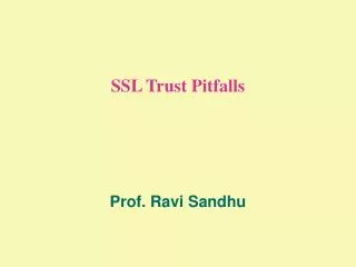 SSL Trust Pitfalls