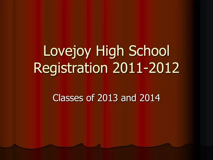 lovejoy high school registration 2011 2012
