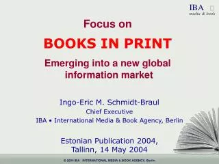 Focus on BOOKS IN PRINT Emerging into a new global information market