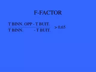 f factor