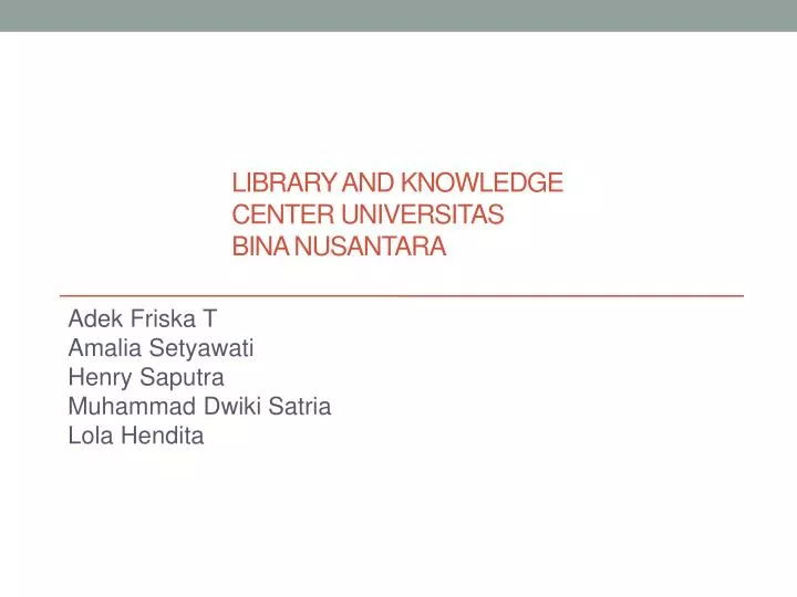 library and knowledge center universitas bina nusantara