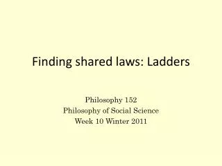 Finding shared laws: Ladders