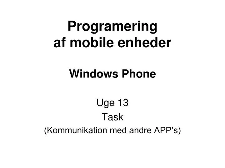 programering af mobile enheder windows phone