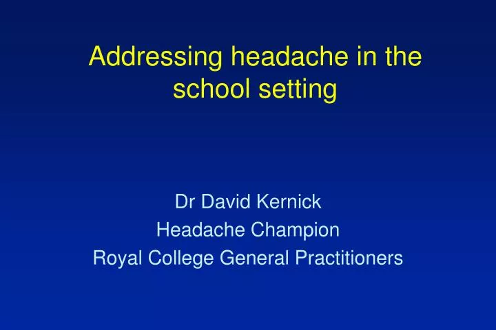 addressing headache in the school setting
