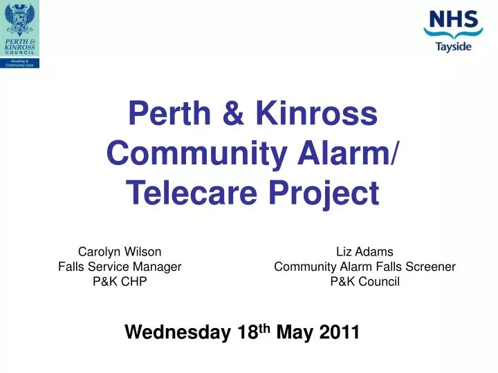 perth kinross community alarm telecare project