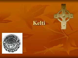 kelti