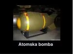 Atomska bomba - slide 1
